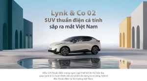 Lynk & Co 02 là mẫu SUV thuần điện cá tính sắp ra mắt Việt Nam